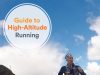 Training tips for high-altitude running Training tips for high-altitude running